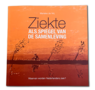 Ziekte als spiegel van de samenleving EBook