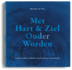 Met Hart & Ziel Ouder Worden